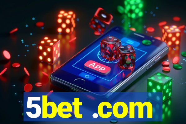 5bet .com